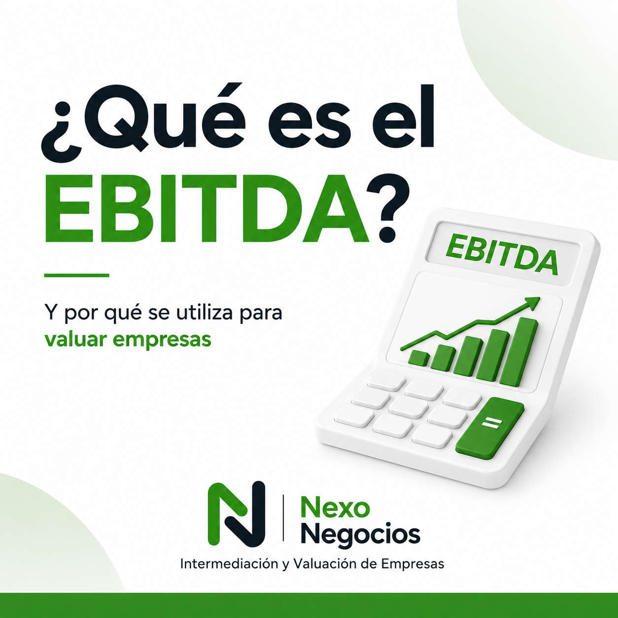 Qué es el EBITDA y por qué se utiliza para valuar empresas